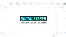 Socialeyesed - Claude Puel sacked by Leicester
