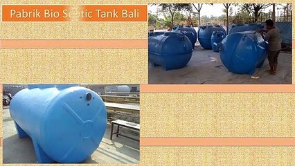 HARGA GROSIR, WA +62 812-9627-2689, Jual Bio Septic Tank Kec.Kubutambahan,Buleleng, Bali