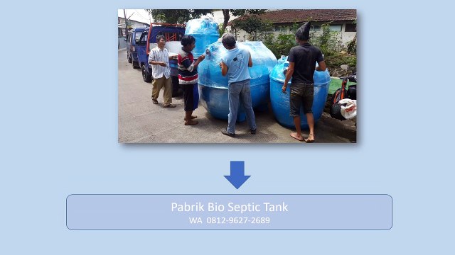 TERMURAH, WA +62 812-9627-2689, Jual Bio Septic Tank Bali Bangli, Bangli