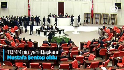 TBMM’nin yeni Başkanı Mustafa Şentop oldu