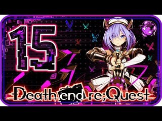 Death end re;Quest Walkthrough Part 15 ((PS4)) English - No Commentary - Chapter 7