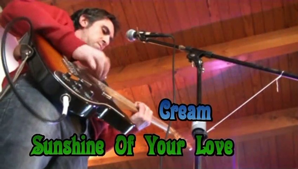 sunshine of your love