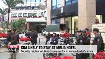 Kim Jong-un highly likely to stay at Melia Hotel during Hanoi trip