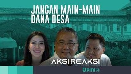 Jangan Main-main Dana Desa