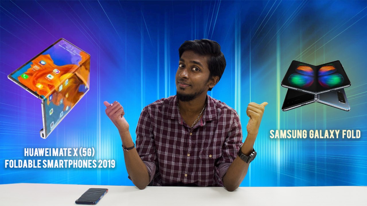 Samsung Galaxy Fold and Huawei Mate X (5G) foldable smartphones 2019