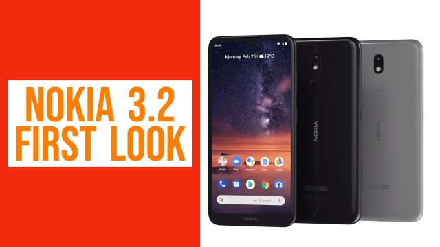 Nokia 3.2 First Look | MWC 2019