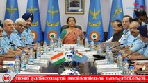 Nirmala Sitharaman|പ്രതിരോധ മന്ത്രി നിർമ്മലാ സീതാരാമൻ അതിർത്തിയിലേക്ക്