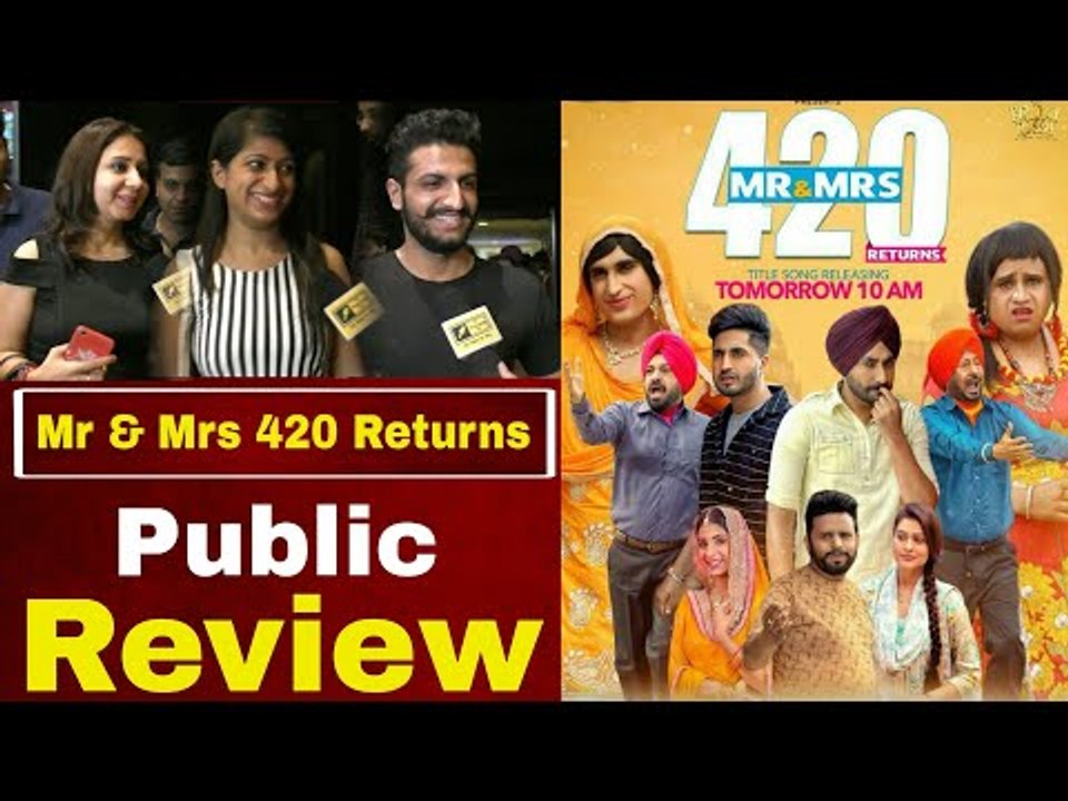 Mr & Mrs 420 Returns | Jassie Gill | Ranjit Bawa | New Punjabi Movie Review | Public Review