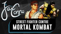 J'ai Connu... Street Fighter Vs Mortal Kombat