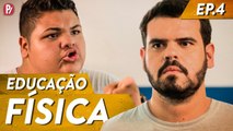 EDUCAÇÃO FÍSICA - PARA NA ESCOLA | PARAFERNALHA