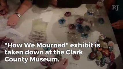 1 October exhibit, “How We Mourned", is taken down from the Clark County Museum