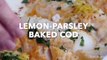 Lemon Parsley Baked Cod