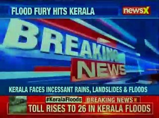 Download Video: Idukki Dam alert sounded; death toll in Kerala floods rises to 26