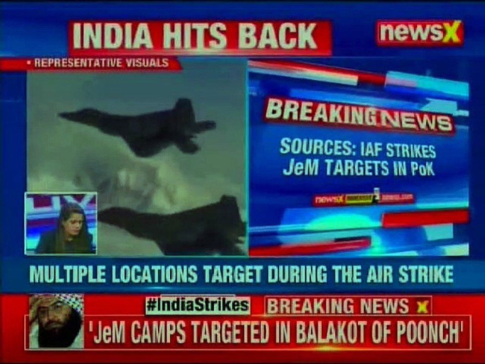 Indian Strikes back: IAF Mirage 2000 jets strike JeM launch pads in Balakot to avenge Pulwama