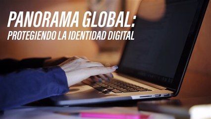 Tres formas de proteger tu identidad digital