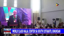 World class Halal center sa South Cotabato, binuksan