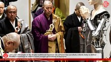 This Robot is a Buddhist Priest - Android Kannon