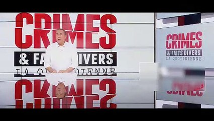 Découvrez le sommaire de "Crimes et faits divers, la quotidienne" tout à l'heure à 13h35 en direct sur NRJ12