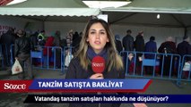 Tanzim satışta bakliyat dönemi