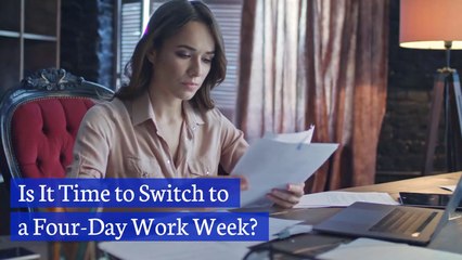 Would You Like A 4 Day Work Week