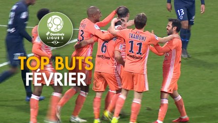 Top Buts Domino's Ligue 2 - Février (saison 2018/2019)