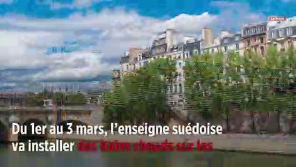 Ikea fait polémique avec ses bains chauds sur les quais de Seine