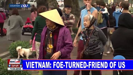 GLOBAL NEWS | Vietnam: Foe-turned-friend of US