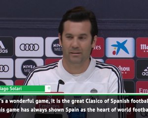 El Clasico shows Spain at heart of world football - Solari