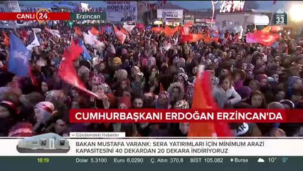 Başkan Erdoğan, Erzincan'da konuşma yapıyor