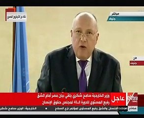 شكري:السنوات الأخيرة شهدت خطوات هامة فى مجال حقوق الإنسان