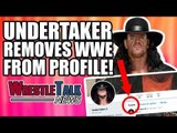 WWE Saudi Arabia Date LEAKED! Undertaker REMOVES WWE From Profile! | WrestleTalk News Feb. 2019