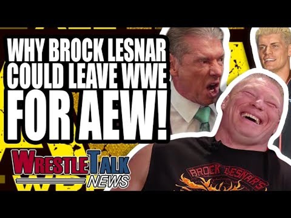 WHY Brock Lesnar Could LEAVE WWE For AEW! Dean Ambrose NOT Quitting WWE?! | WrestleTalk News 2019