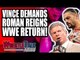 Vince McMahon DEMANDS Roman Reigns WWE WrestleMania RETURN! | WrestleTalk News Feb. 2019