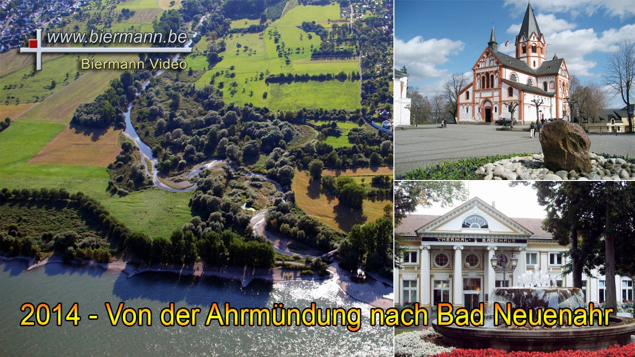 Von der Ahrmündung bis Bad Neuenahr (2014)