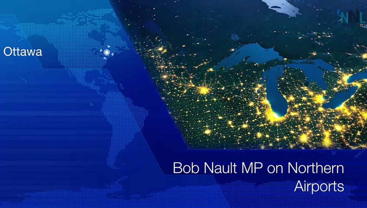 KENORA MP Bob Nault on Northern Airports