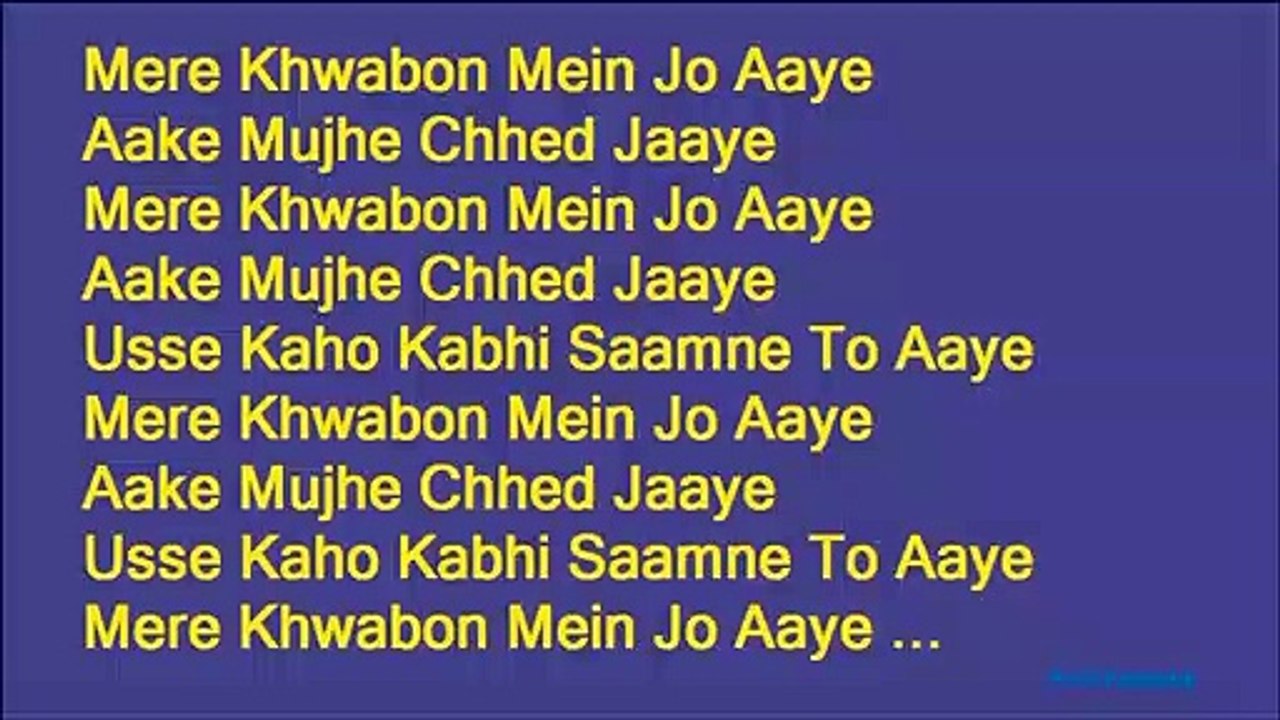 Mere Khwabon Mein Jo Aaye
