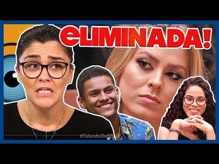 BBB19: ISABELLA ELIMINADA pelos FINALISTAS ELANA e DARNLEY | Comentando o programa de 26/02/2019