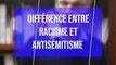 La différence entre racisme et antisémitisme, par Iannis Roder