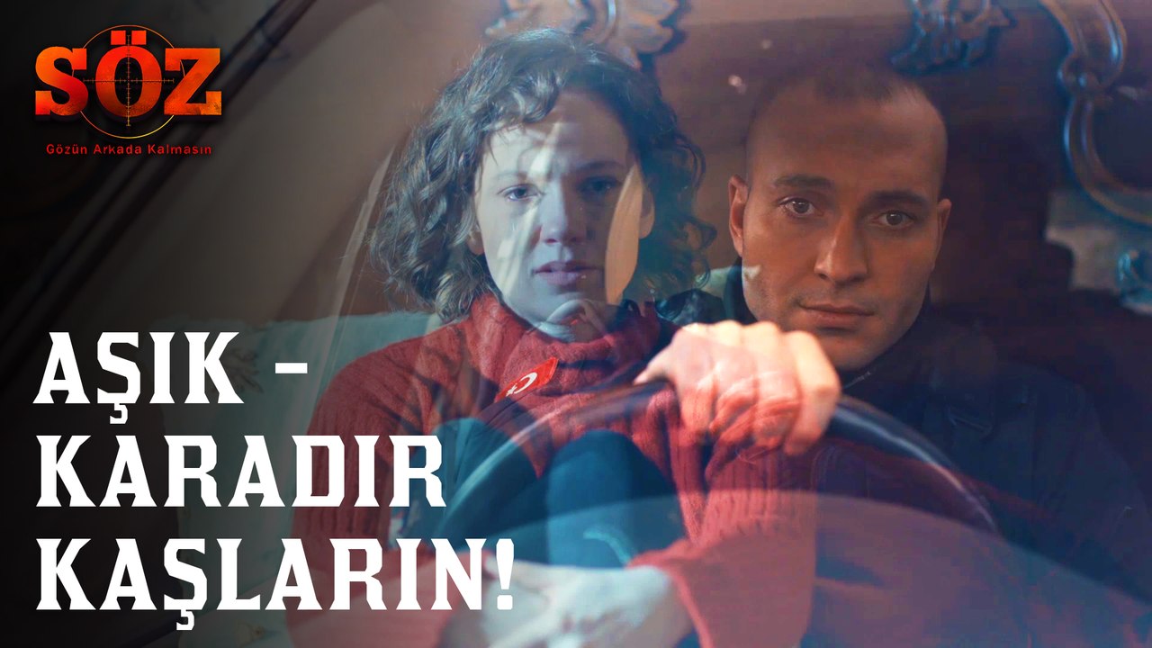 Söz | 71.Bölüm - Aşık - Karadır Kaşların!