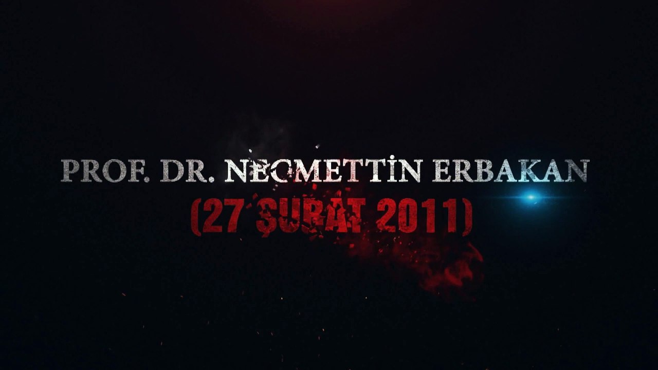 PROF. DR. NECMETTİN ERBAKAN'I DUALARLA VE RAHMETLE ANIYORUZ...