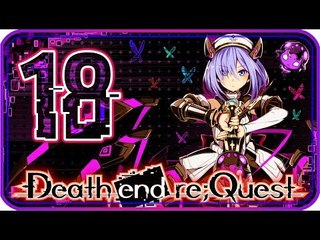 Death end re;Quest Walkthrough Part 18 ((PS4)) English - No Commentary - Chapter 8 + 9