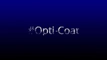 Opti Coat | The Ultimate Protection | Opti Coat India