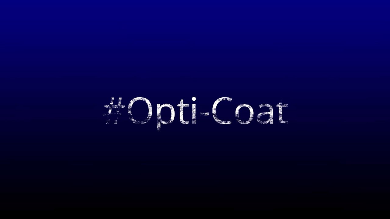 Opti Coat | The Ultimate Protection | Opti Coat India