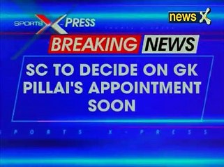 BCCI vs Lodha_ Will Supreme Court appoint ex-Home Secretary as BCCI's observer