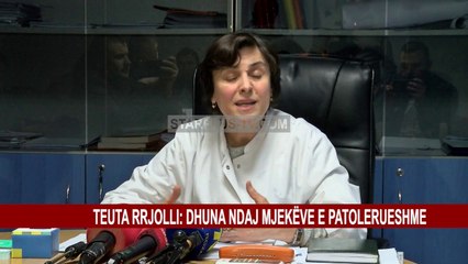 TEUTA RRJOLLI: DHUNA NDAJ MJEKËVE E PATOLERUESHME
