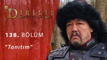 Diriliş Ertuğrul 138.Bölüm Tanıtım