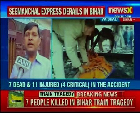 Bihar Seemanchal Express_ 7 dead as 9 coaches of Seemanchal Express derailed