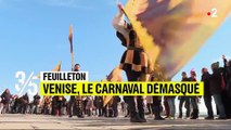 Feuilleton : Venise, le carnaval démasqué (3/5)