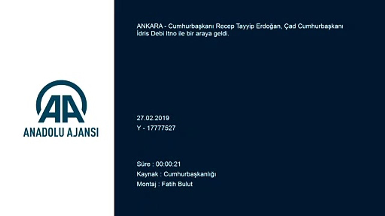 Cumhurbaşkanı Erdoğan, Çad Cumhurbaşkanı Itno ile bir araya geldi - ANKARA