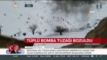 Van'da PKK'lı teröristlerin tüplü bomba tuzağı bozuldu